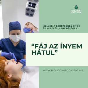 Fáj az ínyem hátul
