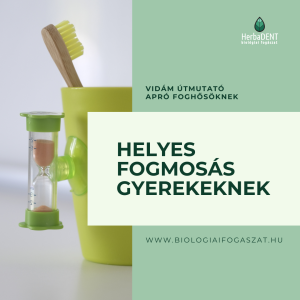 Helyes fogmosás gyerekeknek